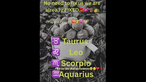 No need to fix us we are already fixed! ♒️♉️♌️♏️