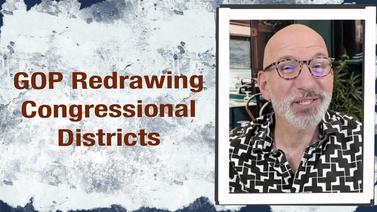 GOP Redrawing Congressional Districts