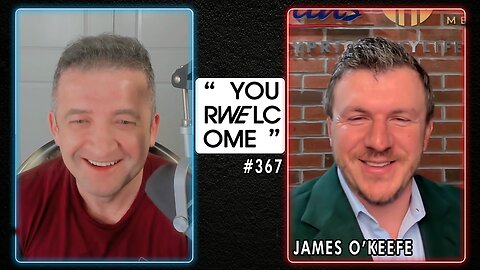 "YOUR WELCOME" with Michael Malice #367: James O'Keefe