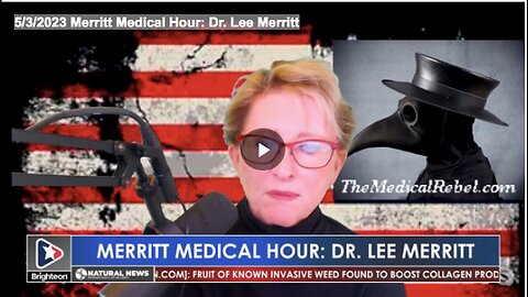 "Dr. Lee Merritt - Merritt Medical Hour on 5/3/2023"