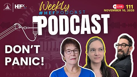 #HEFPodcast - Episode 111 - How The Process Works - Don't Panic!