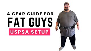 A competition setup for Fat Guys for USPSA and beyond