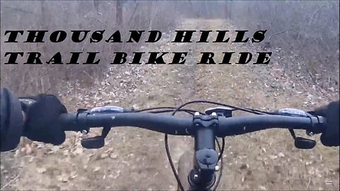 Thousand Hills Trail Ride On A Mountain Bike