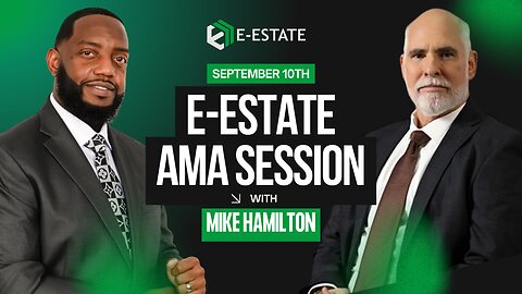 The Future of Real Estate? Mike Hamilton Reveals E-Estate’s $16 Trillion Opportunity