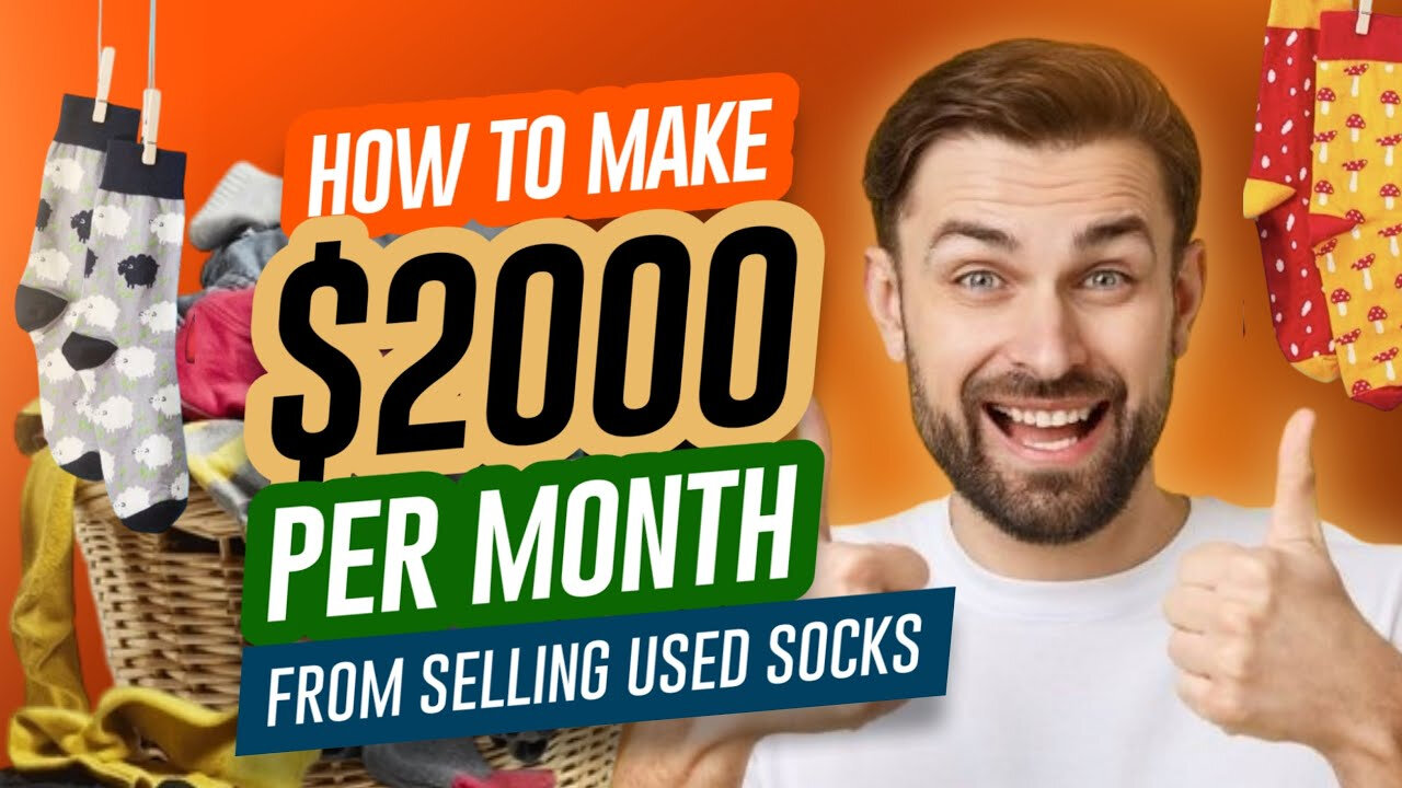 How To Earn $2000/month From Selling Used Socks