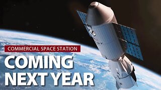 Vast to launch Haven-1, the world’s 1st commercial space station, in May 2026