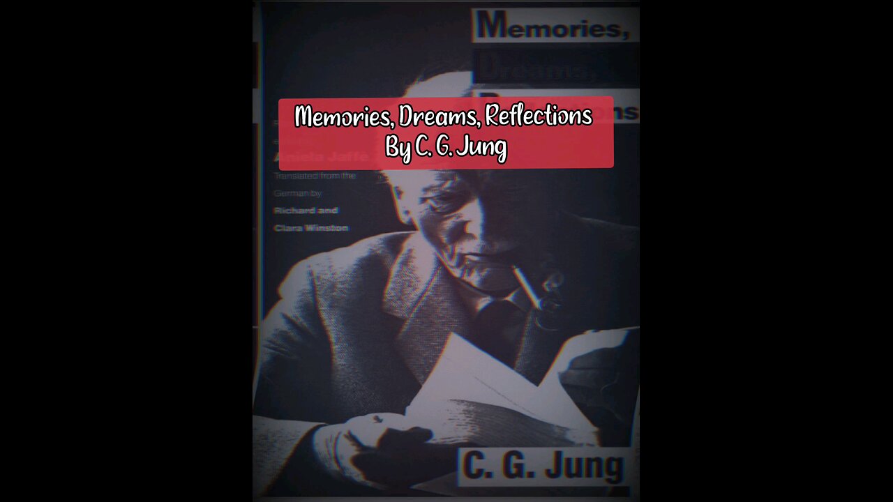 Memories, Dreams, Reflections by CG Jung - Prologue