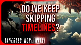Do We Keep Skipping Timelines?