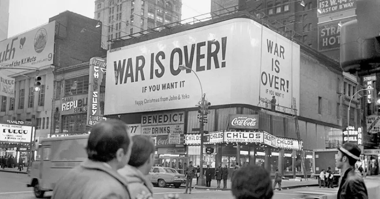 WAR IS OVER! Inspired by the Music of John and Yoko (C) 2023