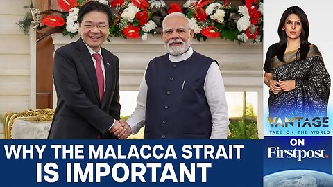 India Eyes Key Role in Malacca Strait Security, Gains Singapore’s Backing |Vantage with Palki Sharma