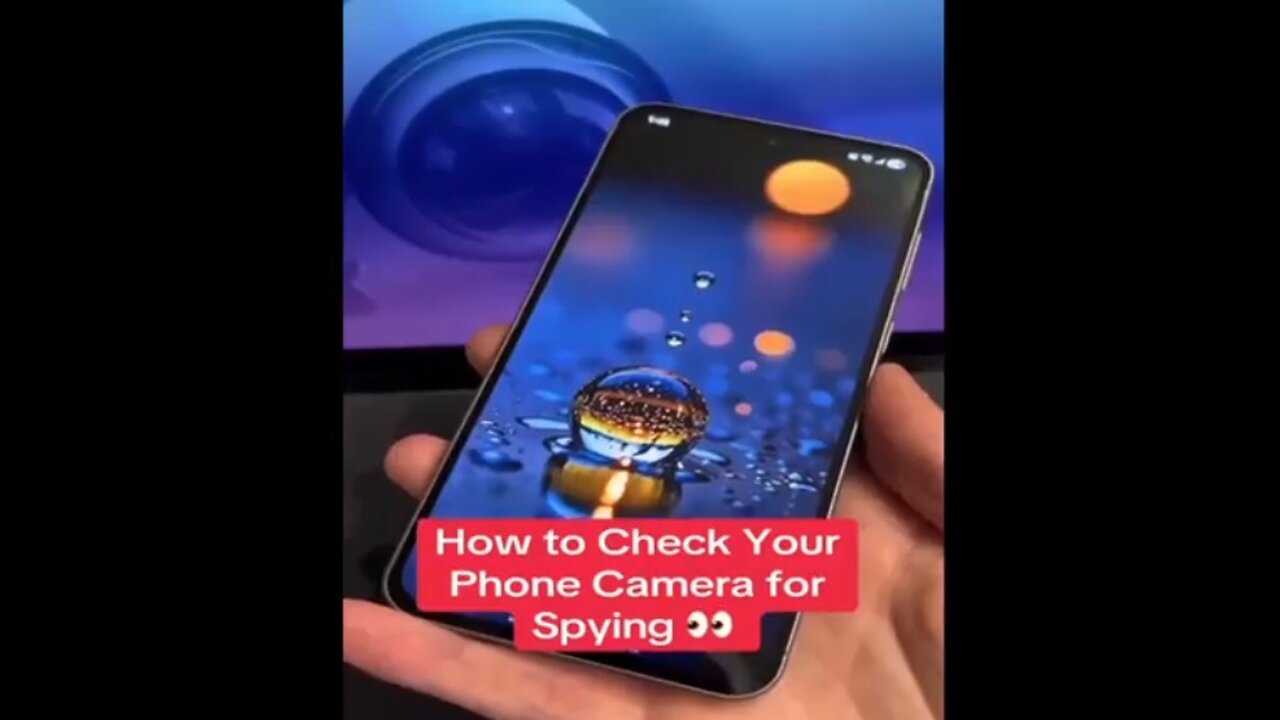It's Your Phone, Is The Camera Spying On You?