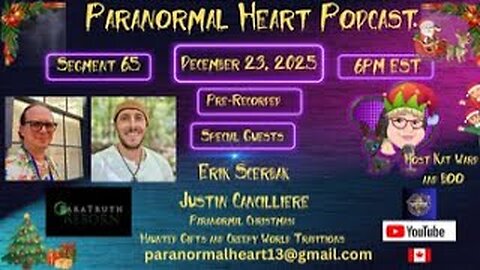 Paranormal Heart _ A Paranormal Christmas with Erik Scerbak and Justin Cancilliere