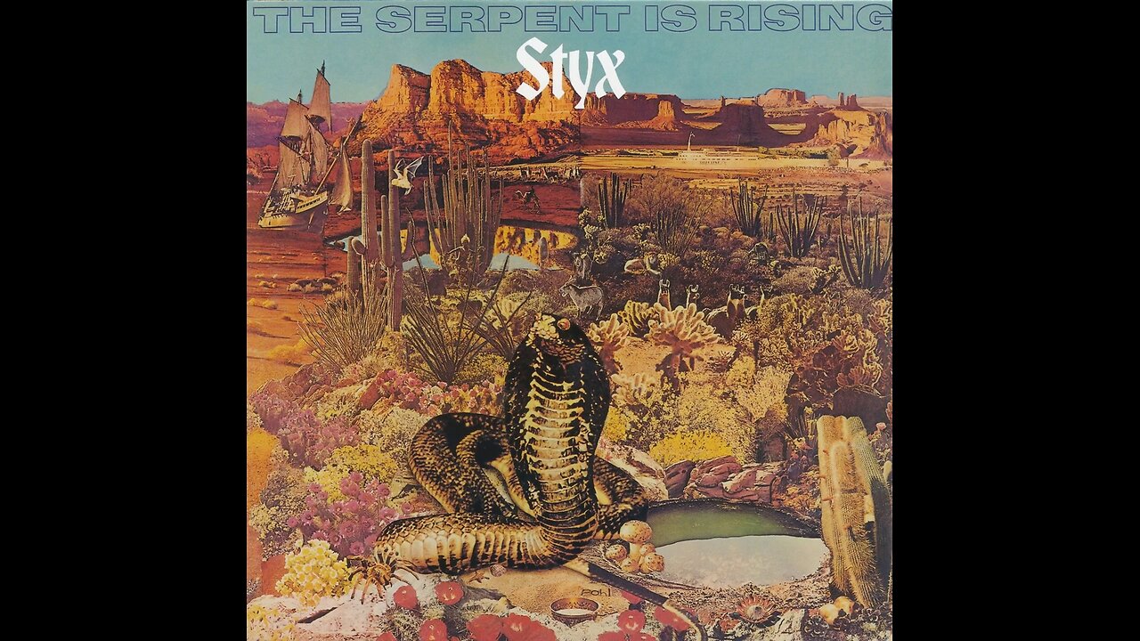 Styx - The Serpent Is Rising (1973) [Full Album]
