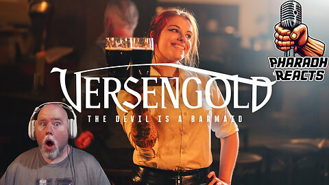 Pharaoh Reacts: Versengold - The Devil is a Barmaid