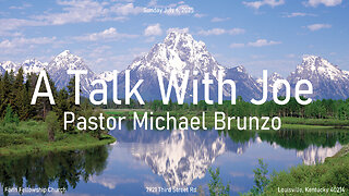 A Talk With Joe