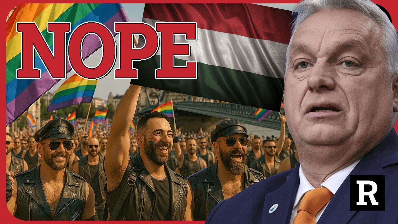 Hungary Says ENOUGH! Pride Parade BANNED & Sex Offender Caught with 9 year old girl | Redacted News