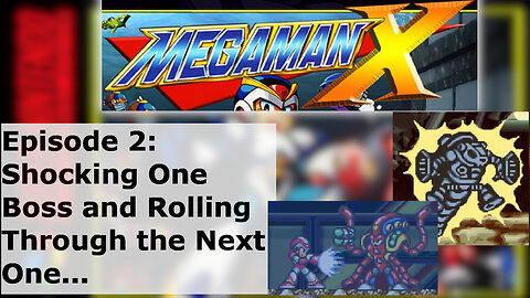 Episode 2: Shocking One Boss and Rolling Through the Next One...