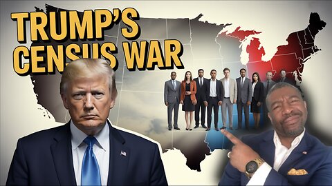 Trump's Census WAR: How It Could REDEFINE Politics