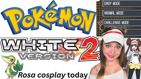 🤍CHALLENGE MODE in Rosa Cosplay Pokemon White 2 Playthrough | Voice Acting | 7th Gym