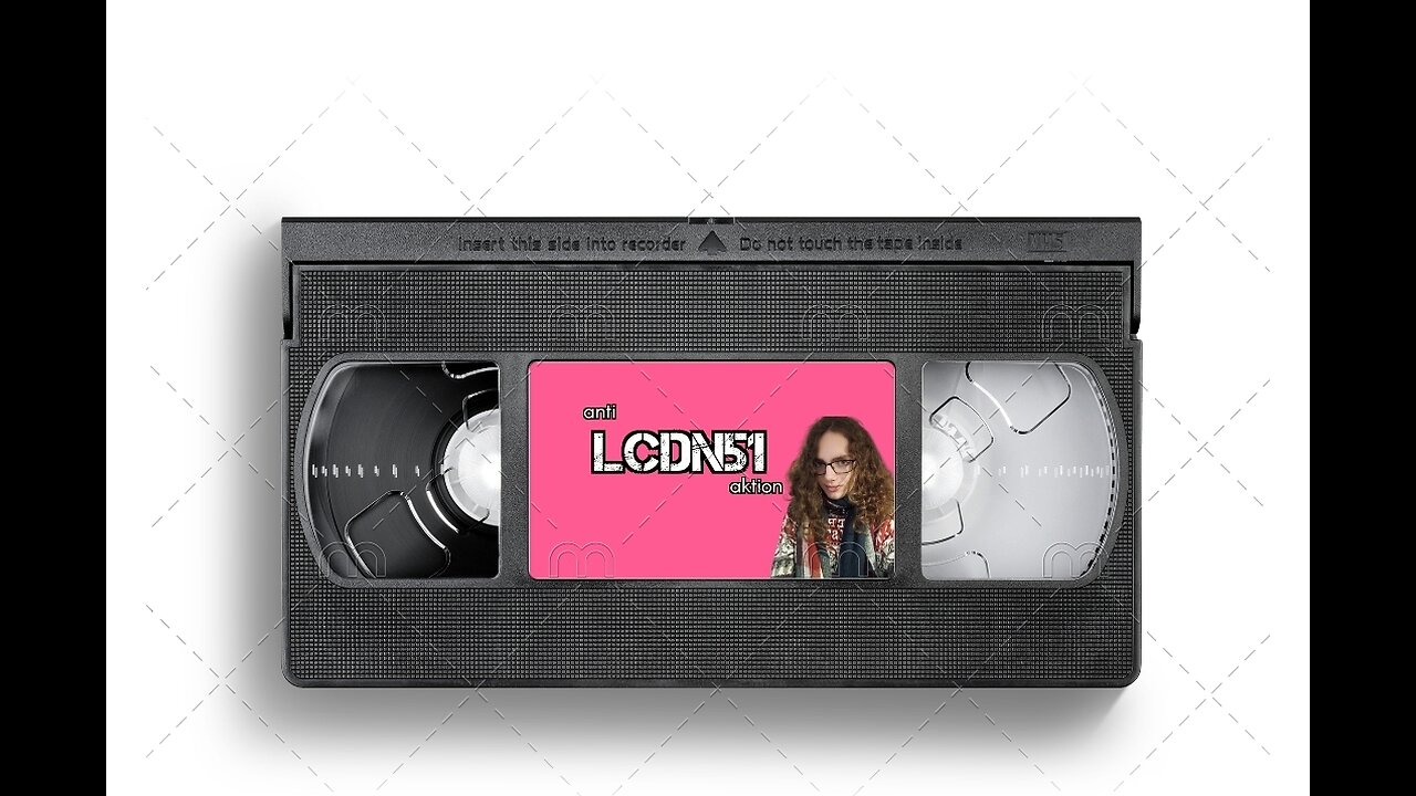 I made a VHS tape against @lcdn51 ​
