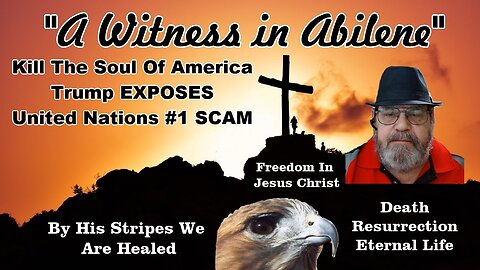 Kill The Soul Of America Trump EXPOSES United Nations #1 SCAM