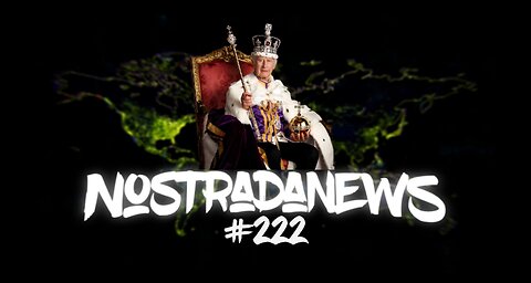 NostradaNews #222 Quelques évènements dans le monde que vous avez peut être raté