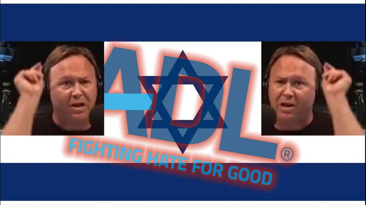 Alex Jones Explains How The NWO Uses The ADL To Hide Behind Jews