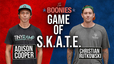 Boonies Game Of SKATE Amateur Round 2 Christian Vs Adison