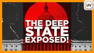 The First | Deep State EXPOSED: Who’s Really in Control of America’s Government | on UVueTV