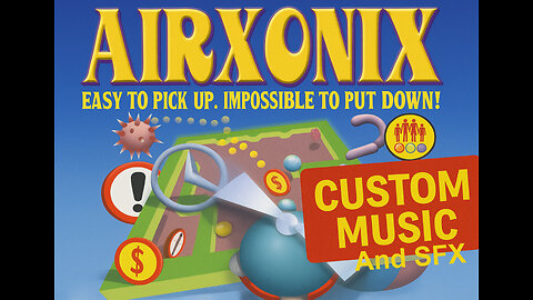AirXonix | Custom Video Game Music and Sound FX