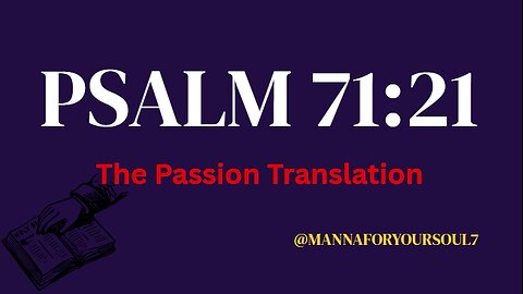 Psalm 71:21 | Experience God's Comfort & Increased Greatness (Bible Affirmation for Peace)