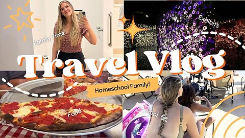 Educations Takes Place Everywhere And Our Children Are ALWAYS Learning! | Come On Vacation With Us