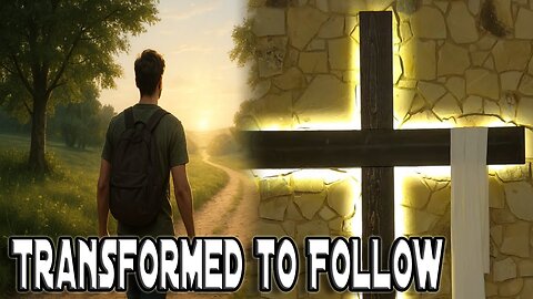 6/15/2025 Sunday Worship | Transformed to Follow