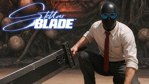 Stellar Blade (Part 12) I Gave Eve A Buster Sword