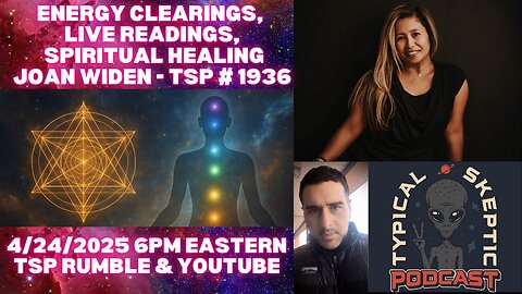 Energy Clearings. Live Readings. Spiritual Healing | Joan Widen - TSP # 1936