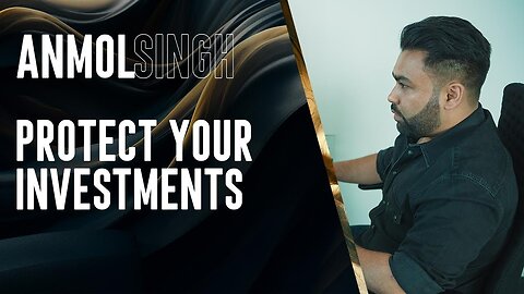 Protect Your Investments