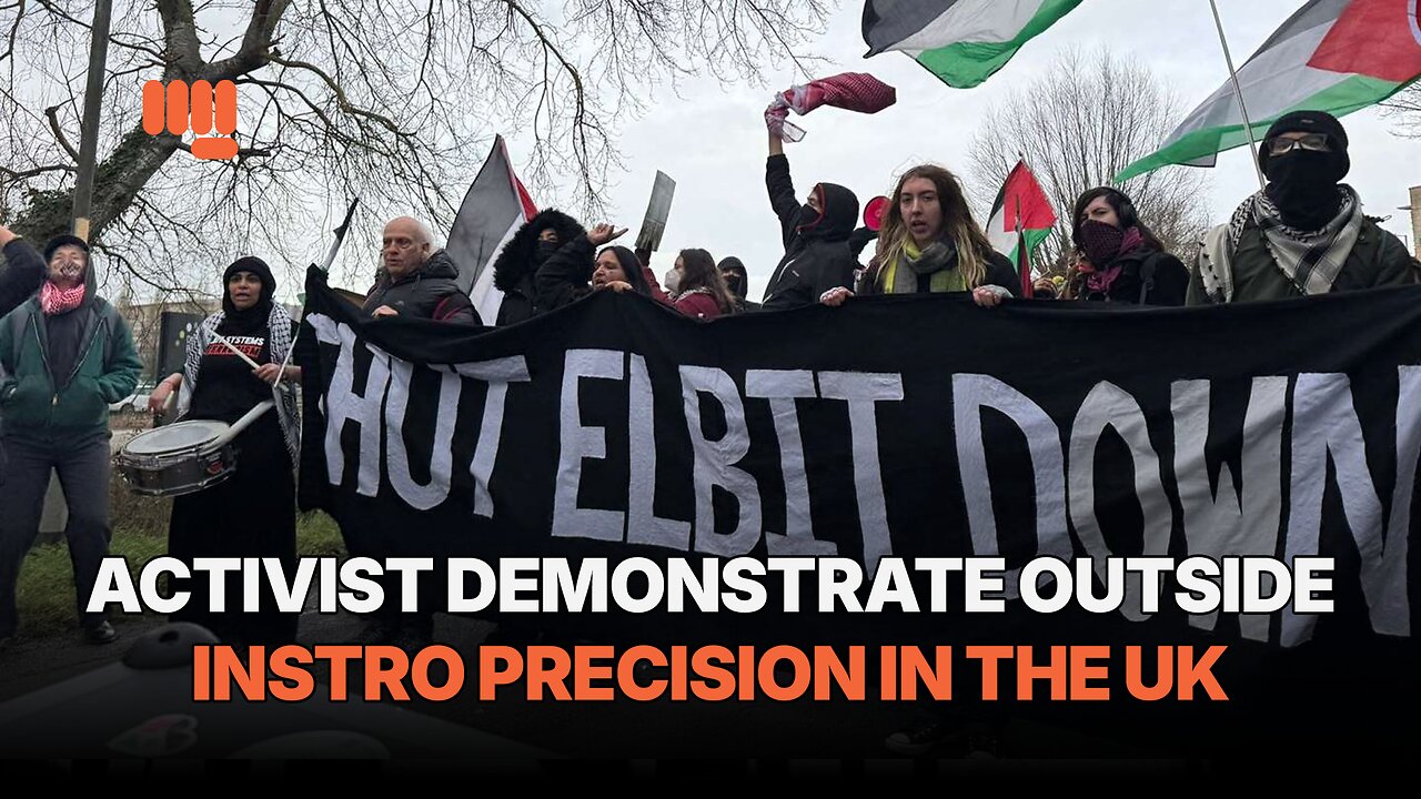 ACTIVIST DEMONSTRATE OUTSIDE INSTRO PRECISION IN THE UK