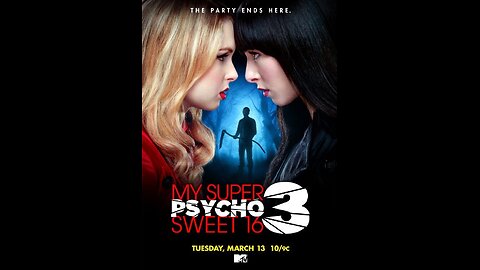 My Super Psycho Sweet 16: Part 3