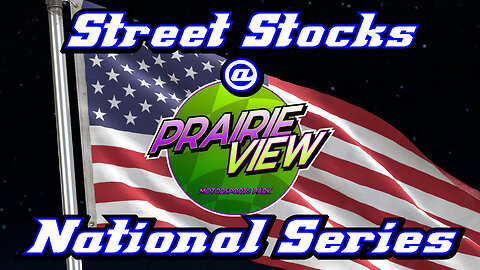 Street Stocks at Prairie View
