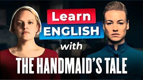 Learn Englush with The Handmaid's Tale