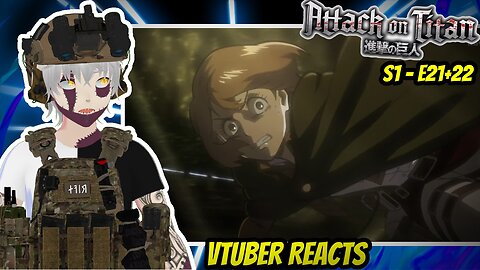 I CANT HAVE FAVORITES!!! | Heathen Reacts to Attack On Titan S1xE21+22