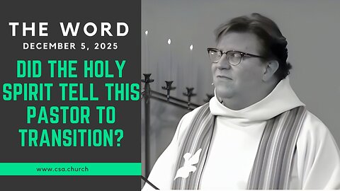 Did The Holy Spirit Tell This Pastor To Transition?