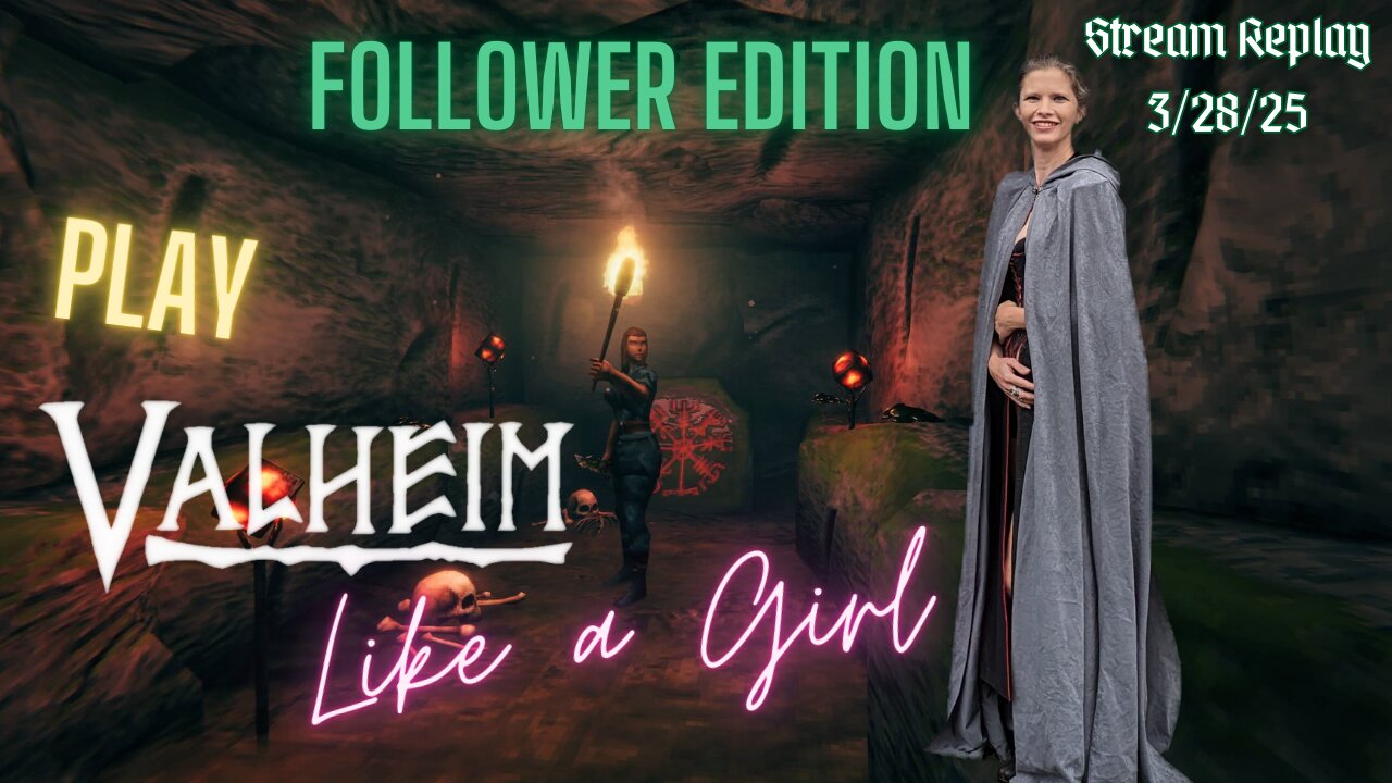 Fred Plays Valheim With Followers, Stream Replay 3/28/25
