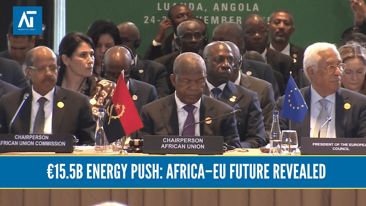 EU–Africa Summit: Big Energy Deals & Shared Destiny Unveiled | Europe Politics | AT World News