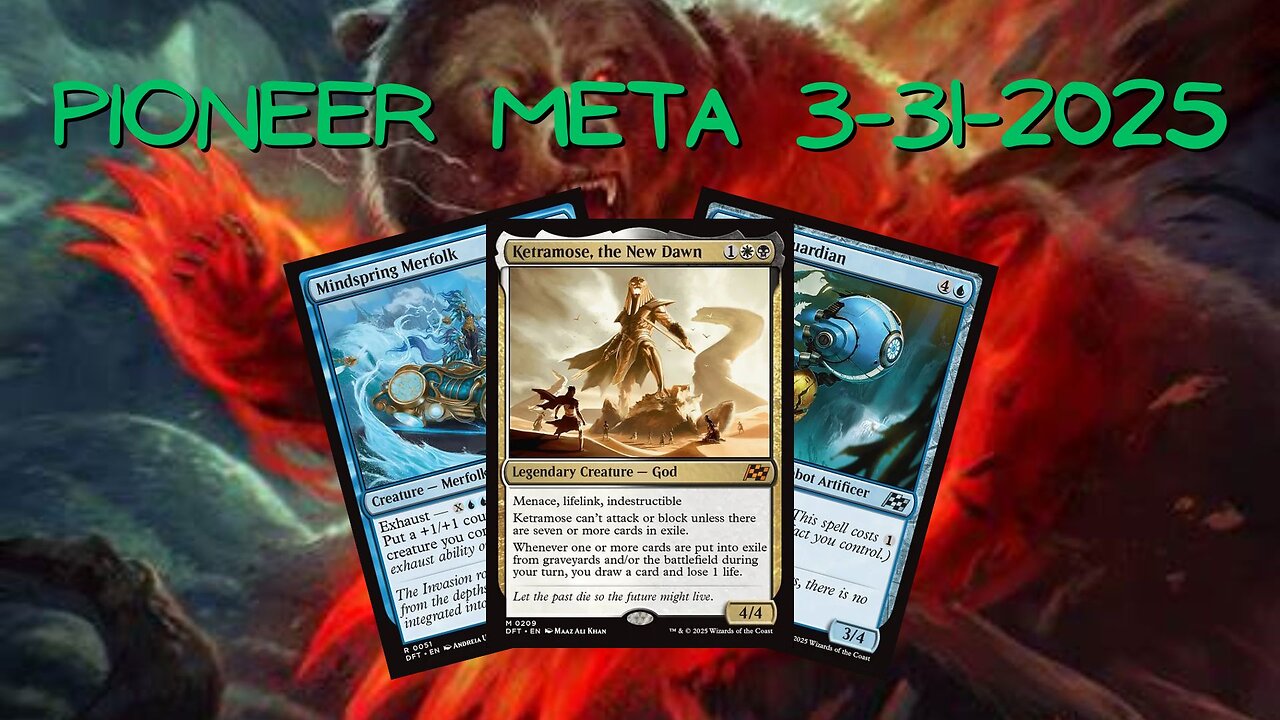 Watching The Pioneer Meta 03-25-25 to 03-31-25 | Magic the Gathering | MTG Metagame Analysis