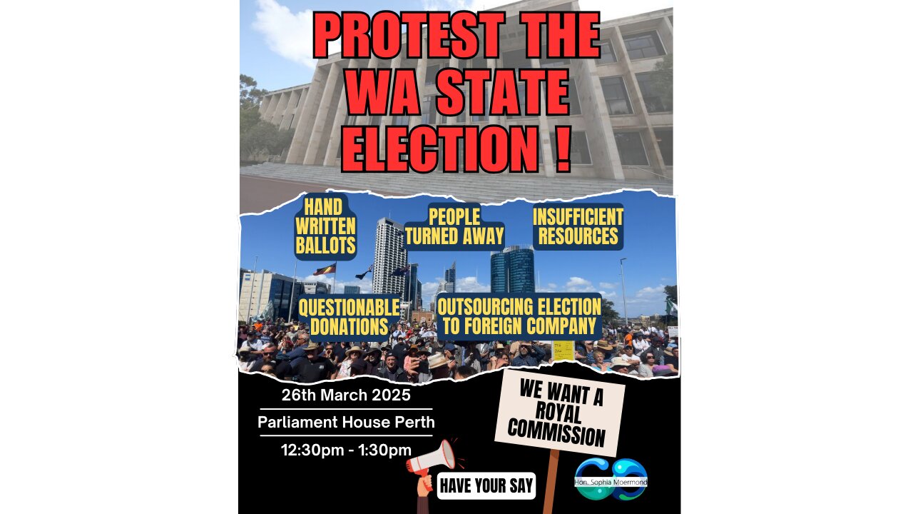 PROTEST THE WA STATE ELECTION !