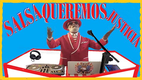 SALSA * JUSTICIAS QUEREMOS JUSTICIAS EL CLASICO DJ BAND