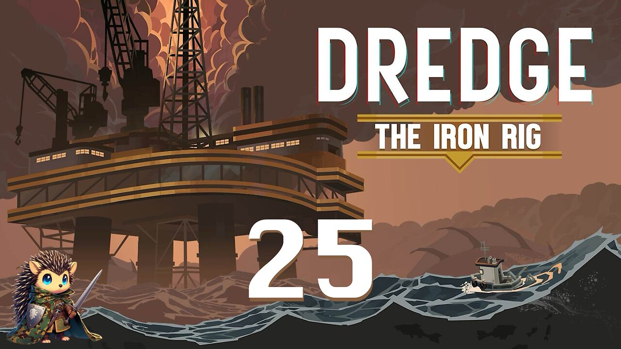 Sending a Message to the Depths - Dredge BLIND [25]