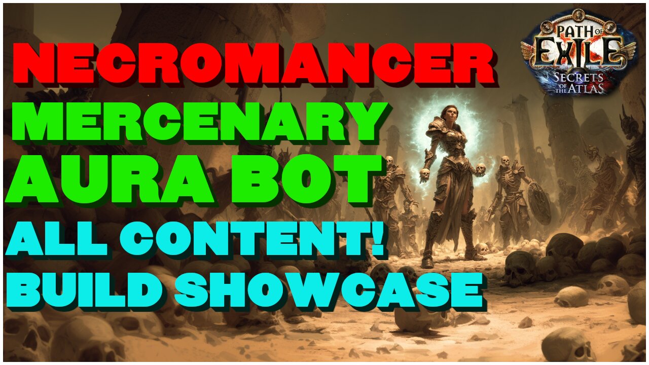 [Poe 3.26] Necromancer! Actually An Aura bot! Support Your Merc To Clear All Content! Build Showcase