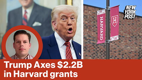 Trump axes $2.2B in Harvard grants | Reporter Replay